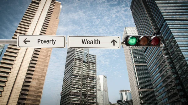 Ulice Znamení Bohatství Chudobu — Stock fotografie