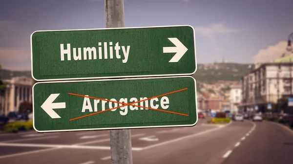 Ulica Znak Pokory Porównaniu Arogancji — Zdjęcie stockowe