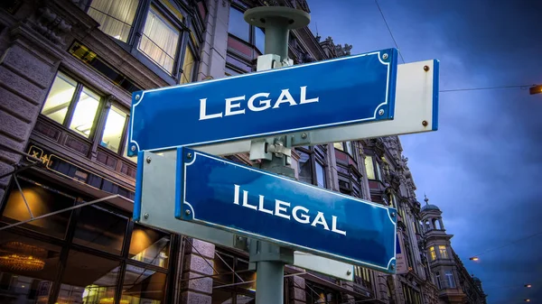 Sinal de rua Legal versus Ilegal — Fotografia de Stock