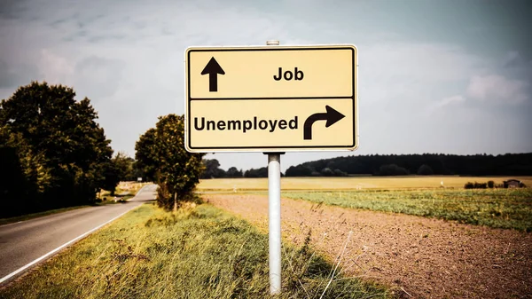 Nápis-ulice na zaměstnání versus nezaměstnaný — Stock fotografie