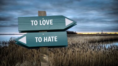 Sokak Işareti aşk karşı Hate için