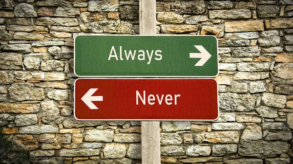Street Sign Always versus Never — Stock Photo, Image