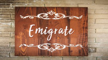 Göç etmek sokak tabelası