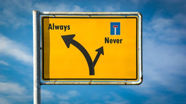 Street Sign Always versus Never — Stock Photo, Image
