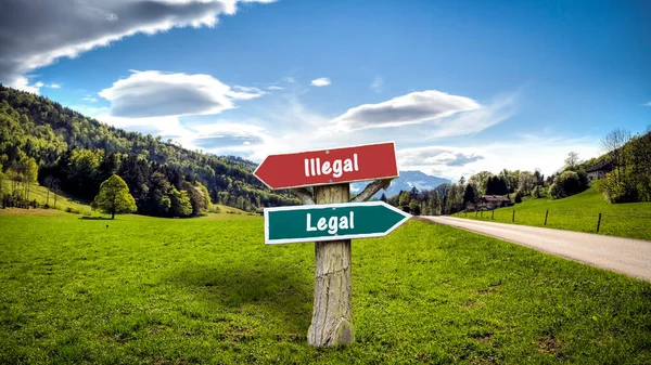 Straßenschild legal versus illegal — Stockfoto