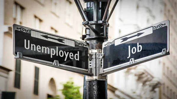 Sinal de rua para trabalho versus desempregado — Fotografia de Stock