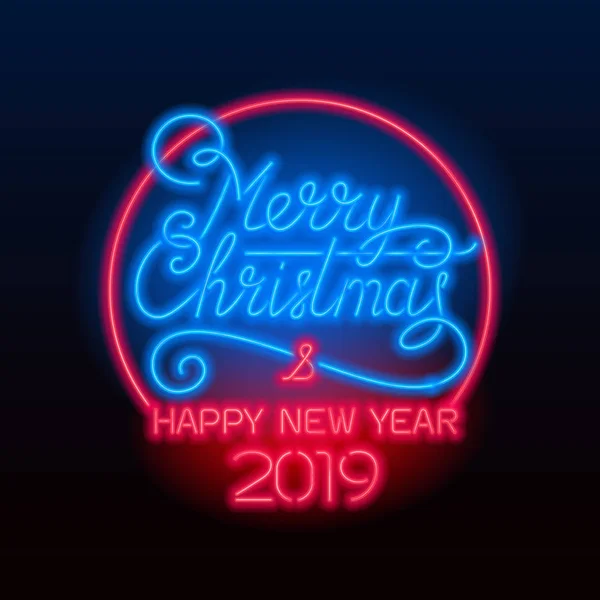 Feliz Navidad Feliz Año Nuevo 2019 Letras Señal Neón Brillante — Vector de stock