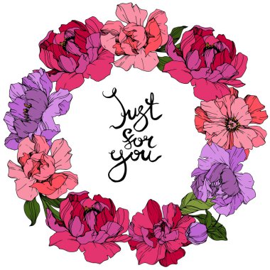 Pembe ve mor vektör peonies. Çiçekler beyaz izole. Oyulmuş mürekkep sanat. 'Sadece for you' yazı ile sınır çerçeve çiçek