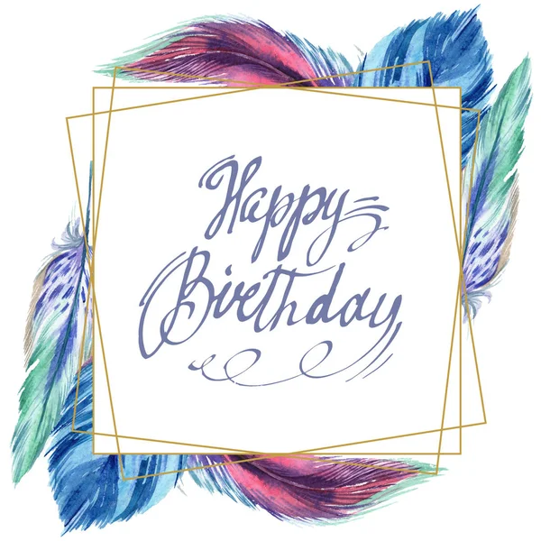 Bunte Federn. Aquarell Vogelfeder vom Flügel isoliert. Aquarellfeder für Hintergrund, Textur, Wickelmuster, Rahmen oder Rand. Rahmenrand mit Happy Birthday Schild — Stockfoto