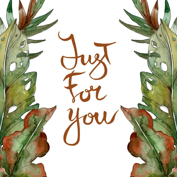 Exótico tropical verde palma folhas aquarela ilustração com apenas para você lettering . — Fotografia de Stock