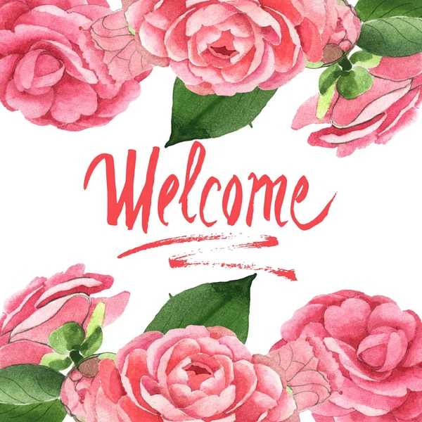 Pink camellia flowers with green leaves isolated on white. Watercolor background illustration set. Frame with welcome lettering. — Stock Photo