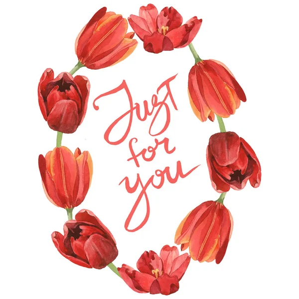 Tulipes rouges aux feuilles vertes isolées sur blanc. Ensemble d'illustration de fond aquarelle. Cadre avec des fleurs et juste pour vous inscription . — Photo de stock