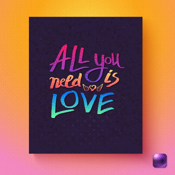 All You Need Love Inspirerende Kaart Ontwerp Met Kleurrijke Regenboog — Stockvector