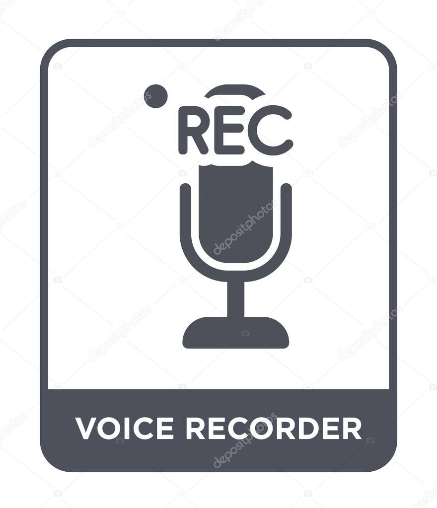 voice recorder icon in trendy design style. voice recorder icon isolated on white background. voice recorder vector icon simple and modern flat symbol.