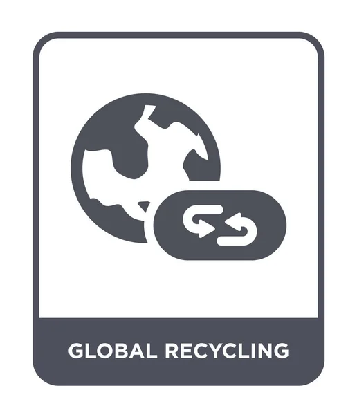 Globale Recycling Pictogram Trendy Stijl Globale Recycling Pictogram Geïsoleerd Een — Stockvector