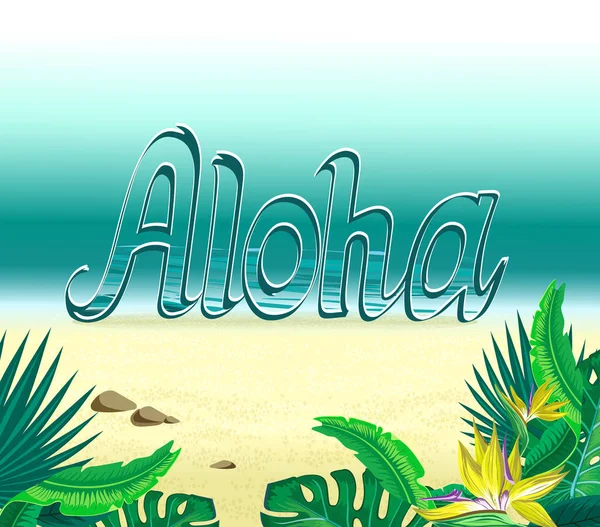 Aloha Saluto Vegetazione Tropicale Lussureggiante Riva Del Mare Viaggi Vacanze — Vettoriale Stock
