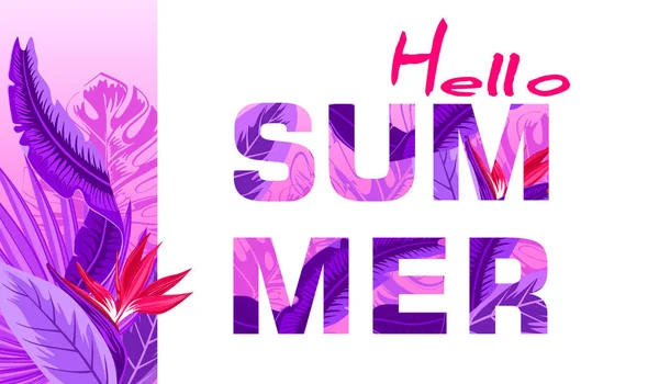 Hallo Sommer Banner Mit Tropischen Blumen Palmblättern Dschungelpflanzen Hibiskus Paradiesvogel — Stockfoto