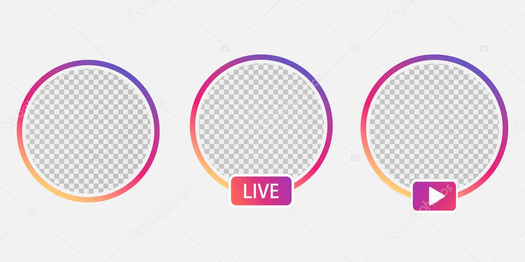 Set social media avatar user icon avatar stories user LIVE video treaming. Colorful gradient. Round frame for avatar mobile app. Vector illustration EPS 10
