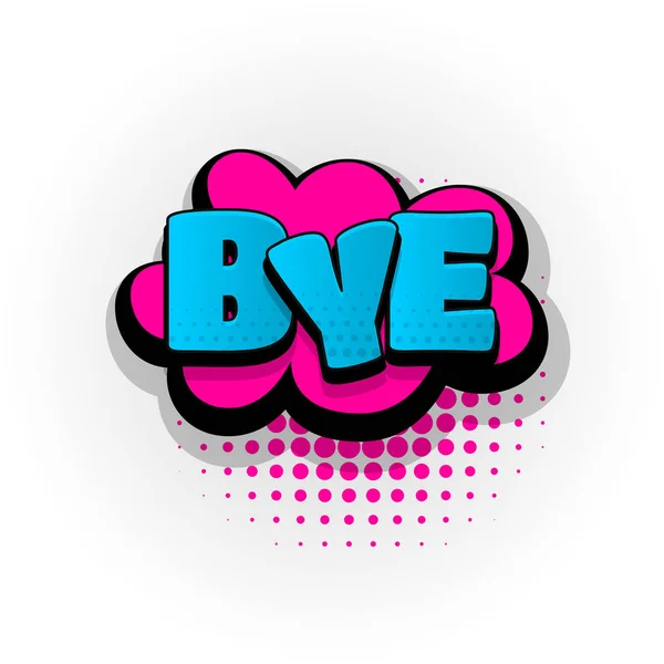 Bye bande dessinée texte pop art — Image vectorielle