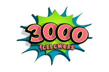 3D komik metin konuşma balonu 3000 takipçi