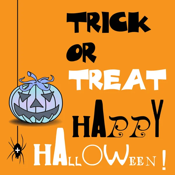 Colorful Background Evil Pumpkin Text Trick Treat Happy Halloween Written — Stock Vector