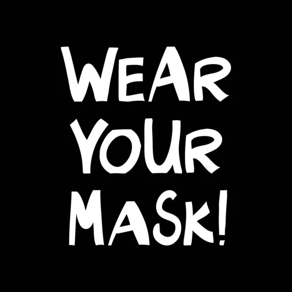 Maskeni Tak Karantina Alıntısı Beyaz Harfler Siyah Arka Planda Modern — Stok Vektör