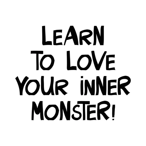 Learn Love Your Inner Monster Halloween Quote Cute Hand Drawn — Stock Vector