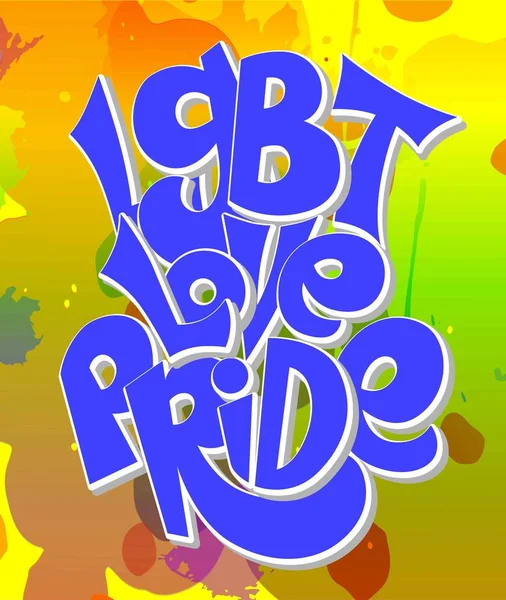 Lgbt Love Pride Text Schriftzug Illustration Auf Buntem Hintergrund Regenbogenfarben — Stockvektor