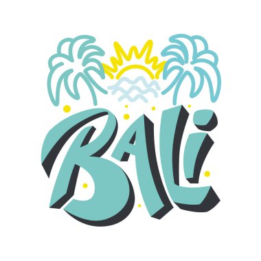 Beyaz arka planda Bali logosu. İzole vektör çizimi. El yazısıyla modern el yazısı. Kartpostallar, posterler, baskılar, tebrik kartları, tişörtler. - Vektör