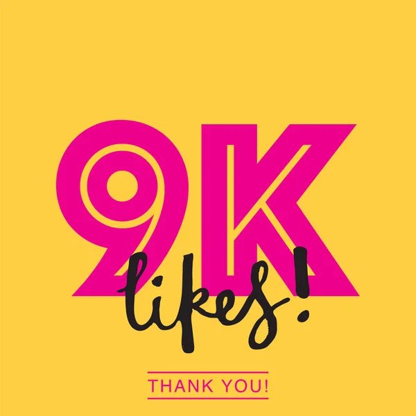 9K 는 온라인 소셜 미디어를 좋아합니다 배너 감사합니다 — 스톡 벡터