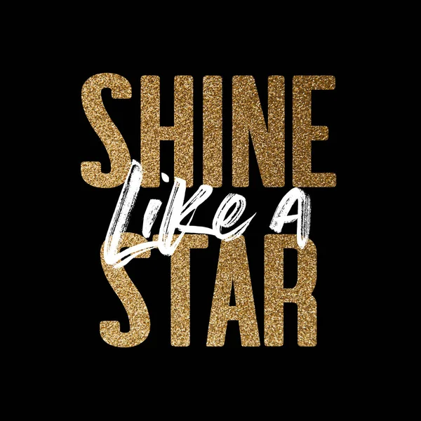 Shine, mint egy csillag, arany és fehér inspiráló motivációt idézet — Stock Fotó
