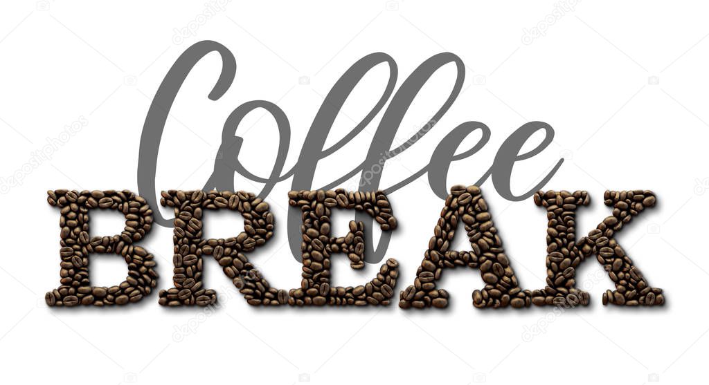 Coffee break typography quote. Coffee bean design lettering quot