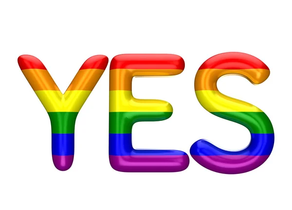 Sí, palabra hecha de brillantes letras de arco iris del orgullo gay LBGT. 3D Rend —  Fotos de Stock