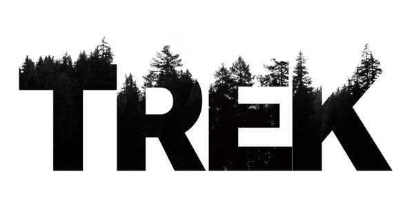 Trek woord gemaakt van outdoor wildernis boomtop belettering — Stockfoto