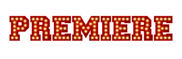 Premiere word made from red vintage lightbulb lettering isolated — Φωτογραφία Αρχείου