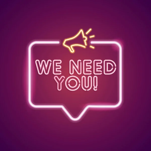 We need you neon employment sign