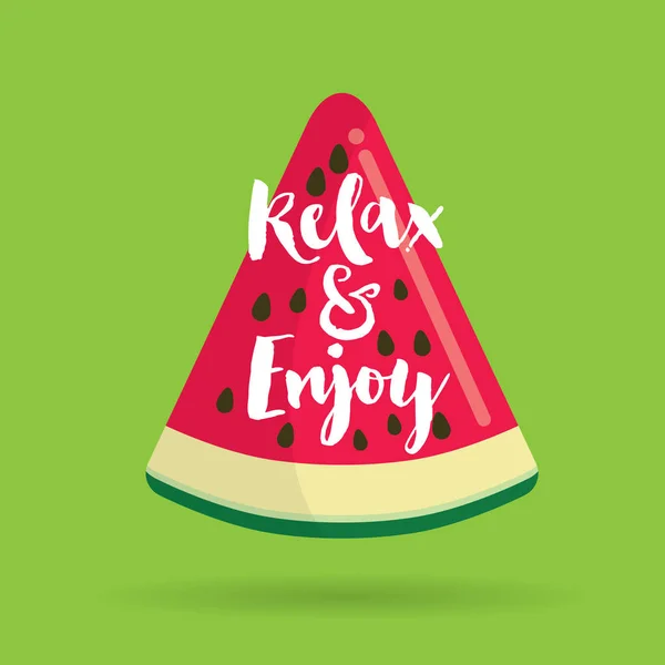 Digital Illustration Watermelon Slice Relax Enjoy Lettering — Stock Vector