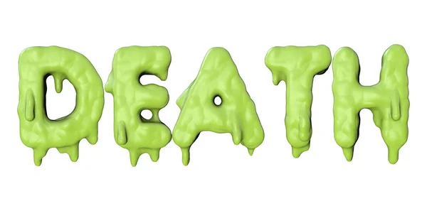 Λέξη θανάτου φτιαγμένη από πράσινη αποκριάτικη γλίτσα. 3d αποτύπωση — Φωτογραφία Αρχείου