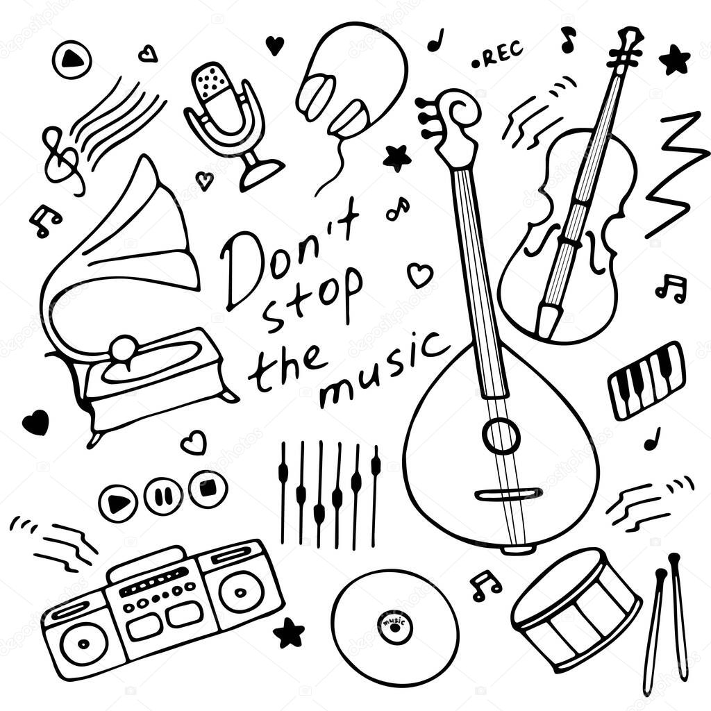 Music instruments icon set for print and digital. Hand drawn graphics. Hand-written inscription Don t stop the music. Vector illustration