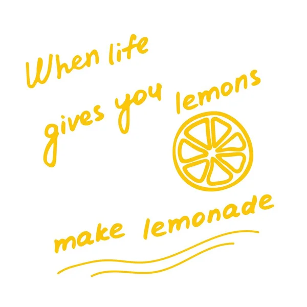 Inscription Manuscrite Quand Vie Vous Donne Citron Faire Limonade Icône — Image vectorielle