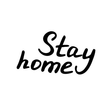 Evde Kalın Yazıtları. Corona virüsü konsepti. Karantina çizimi. Vektör grafiği