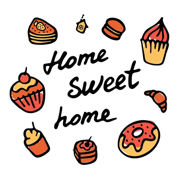 Home Sweet Home Écriture Main Inscription Ensemble Bonbons Dessinés Main — Image vectorielle
