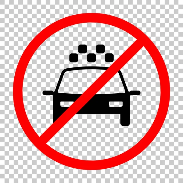 Táxi Carro Ícone Simples Não Permitido Objeto Preto Sinal Aviso — Vetor de Stock