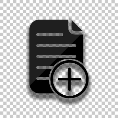 Belge simgesi, kağıt eklemek ve artı bir dairede. Saydam arka plan üzerinde yumuşak gölgeli siyah cam kutsal kişilerin resmi