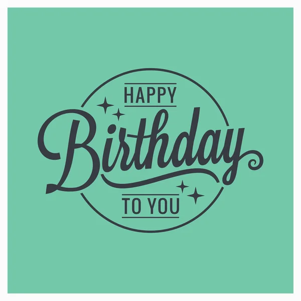 Happy birthday vintage lettering card background — Stock Vector