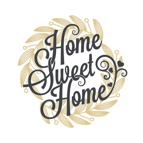 Home dolce casa vintage lettering segno sfondo — Vettoriale Stock