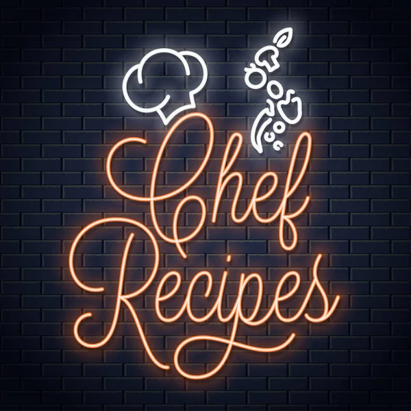 Chef recipes vintage neon sign. Recipe book logo neon banner on black background — Stock Vector