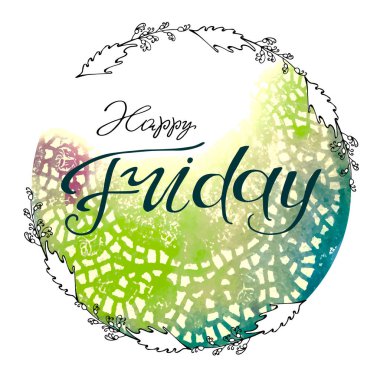 Mutlu Cuma el-çizilmiş metin. Poster ve tebrik kartları için renkli bir arka planda parlak ve modern mürekkep yazıtları.