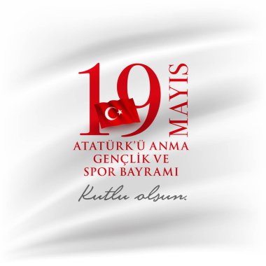 19 Mayis Atatürk 'u Anma Genclik ve Spor Bayrami