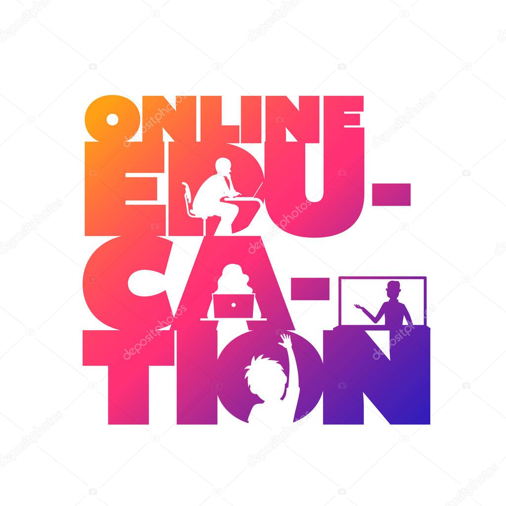 Online education concept typographic design vector. Silhouette students watching lesson, boy raises hand in the lesson and the teacher explains the lesson in laptop.